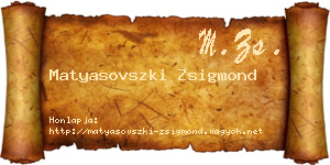 Matyasovszki Zsigmond névjegykártya